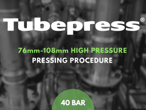 TUBEPRESS® Stainless Steel Press Fit 76mm-108mm High Pressure Pressing Procedure